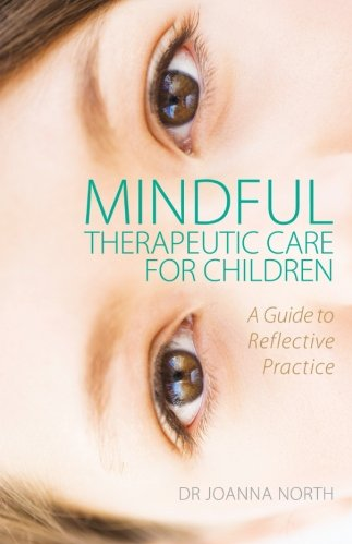 Mindful Therapeutic Care for Children
